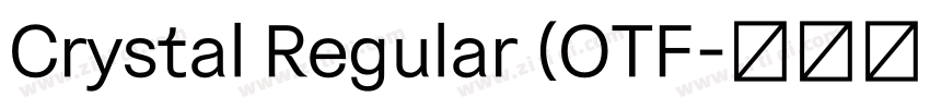 Crystal Regular (OTF字体转换